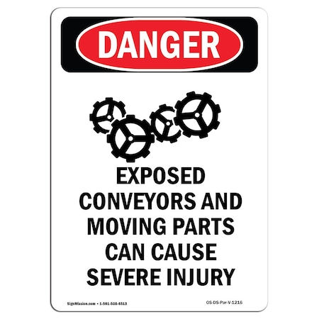 OSHA Danger Sign, Exposed Conveyors And, 18in X 12in Rigid Plastic